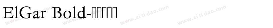 ElGar Bold字体转换